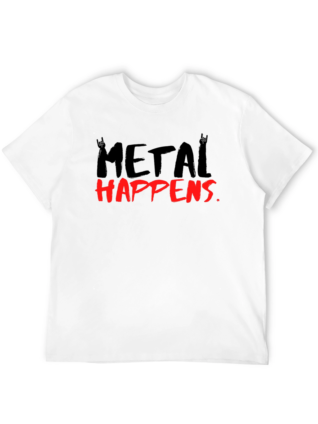 Metal Happens T-Shirt - Black Graphic Tee