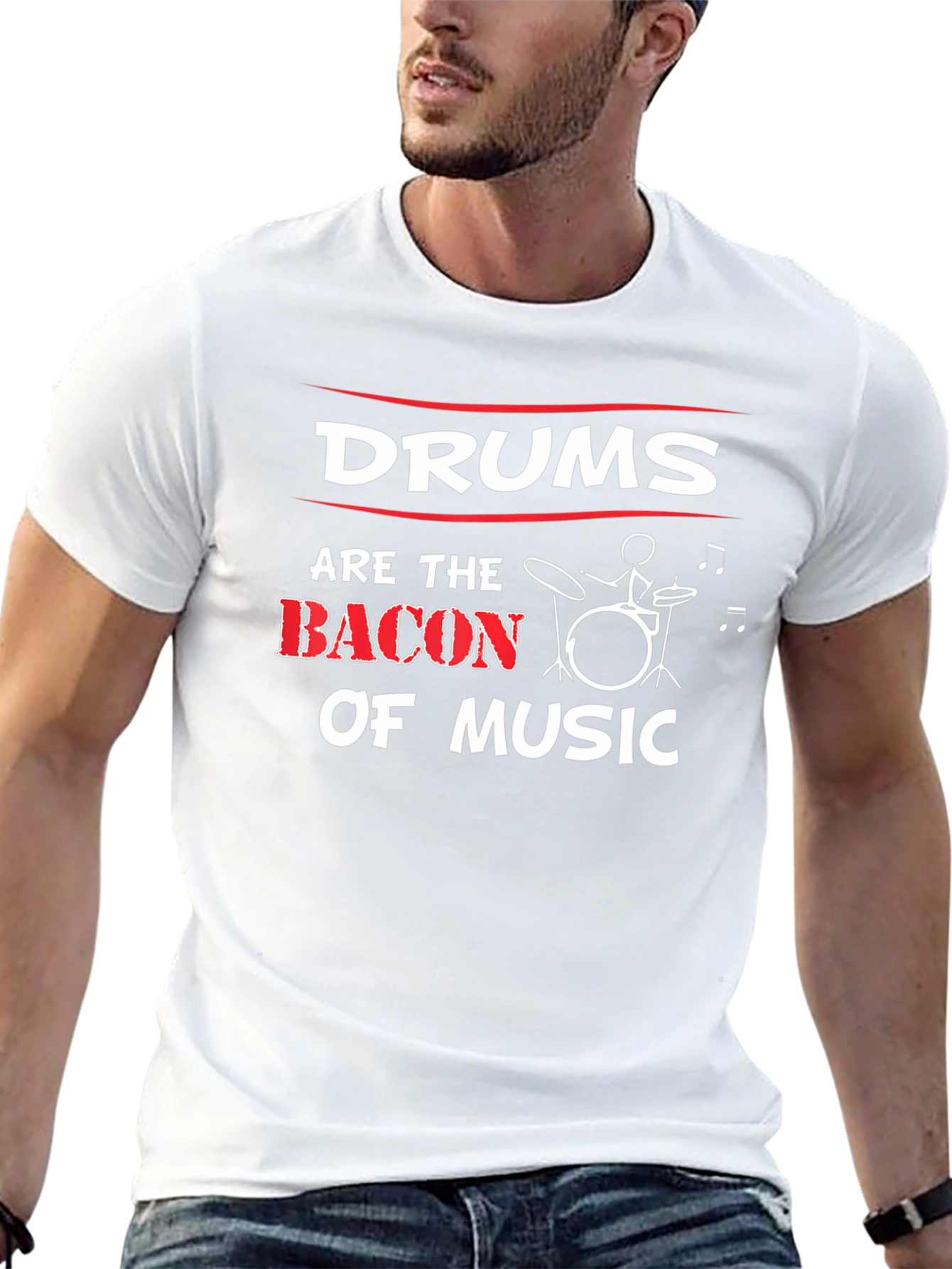 Drums Are the Bacon of Music T-Shirt