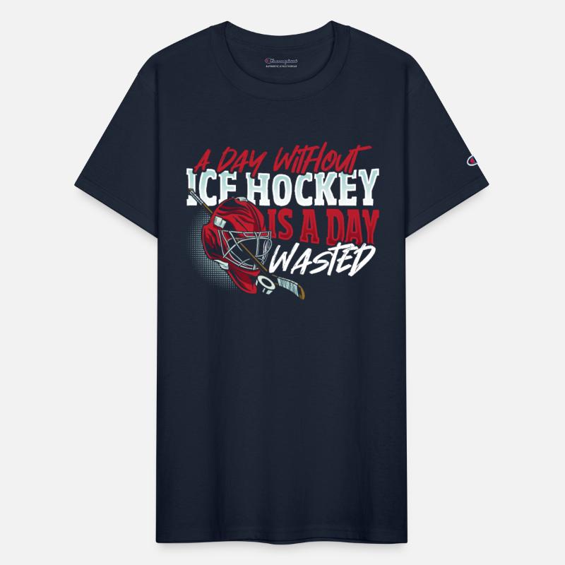 A Day Without Ice Hockey Is A Day Ice Hockey