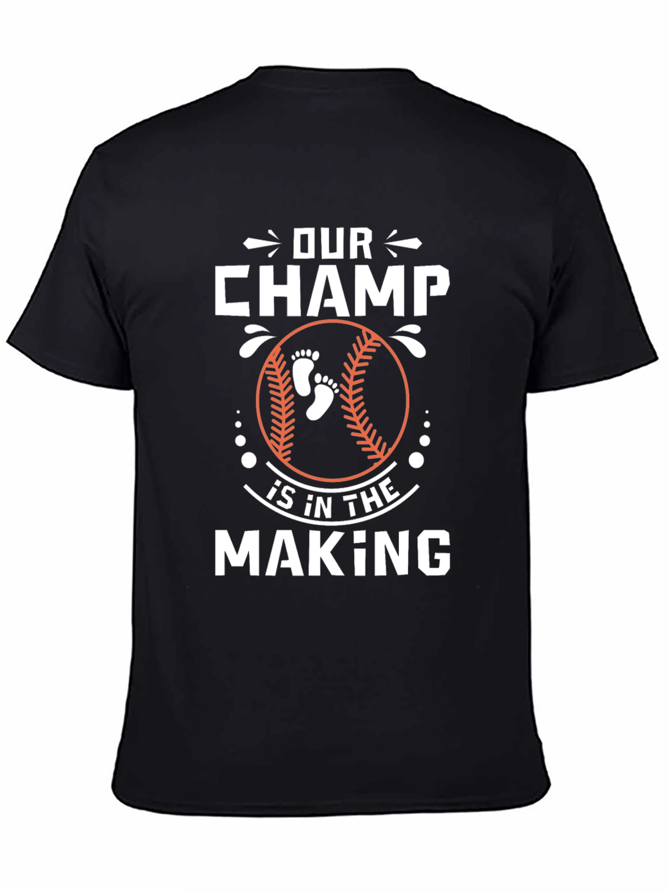 Our Champ is in the Making T-Shirt