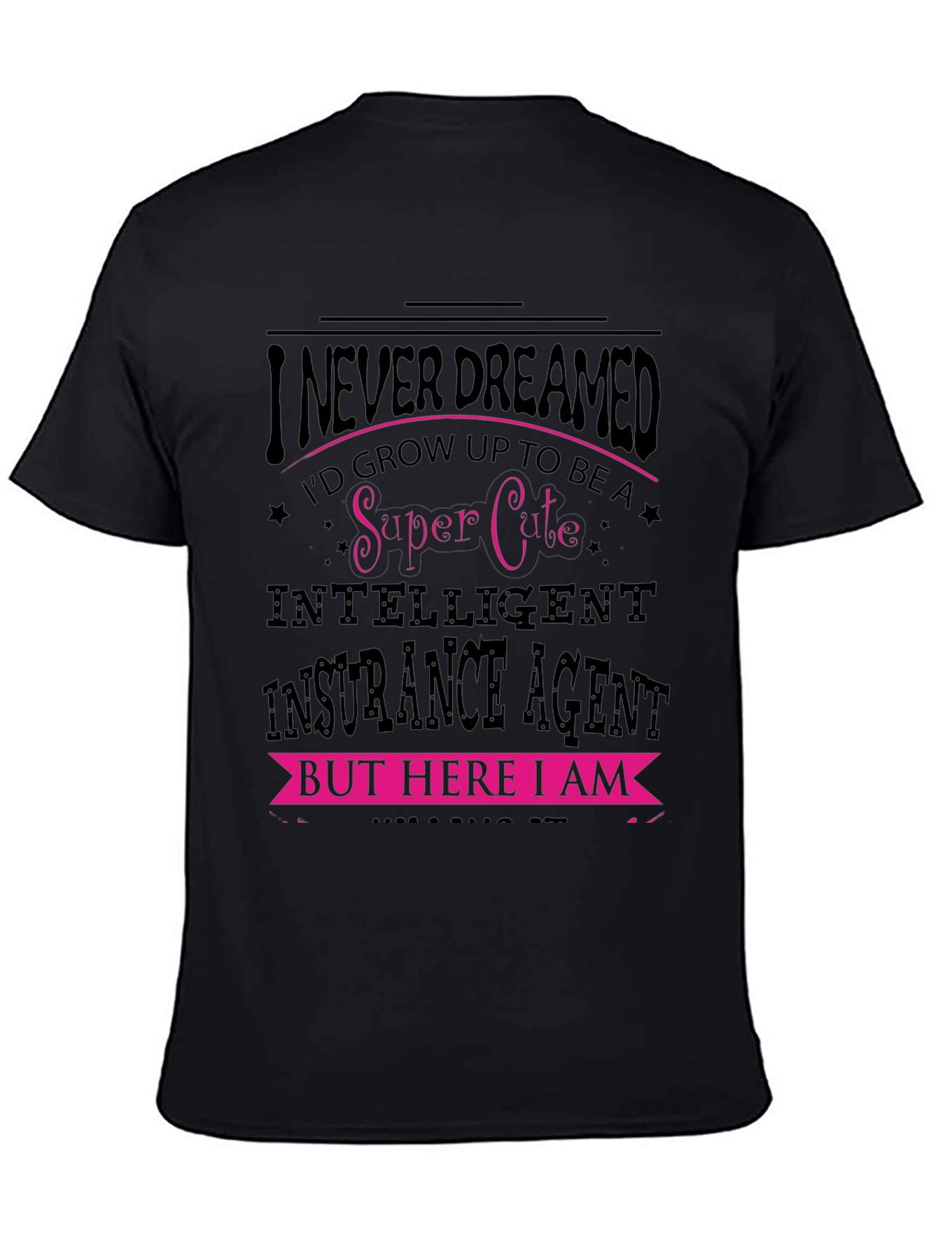 Super Cute Insurance Agent Graphic Tee
