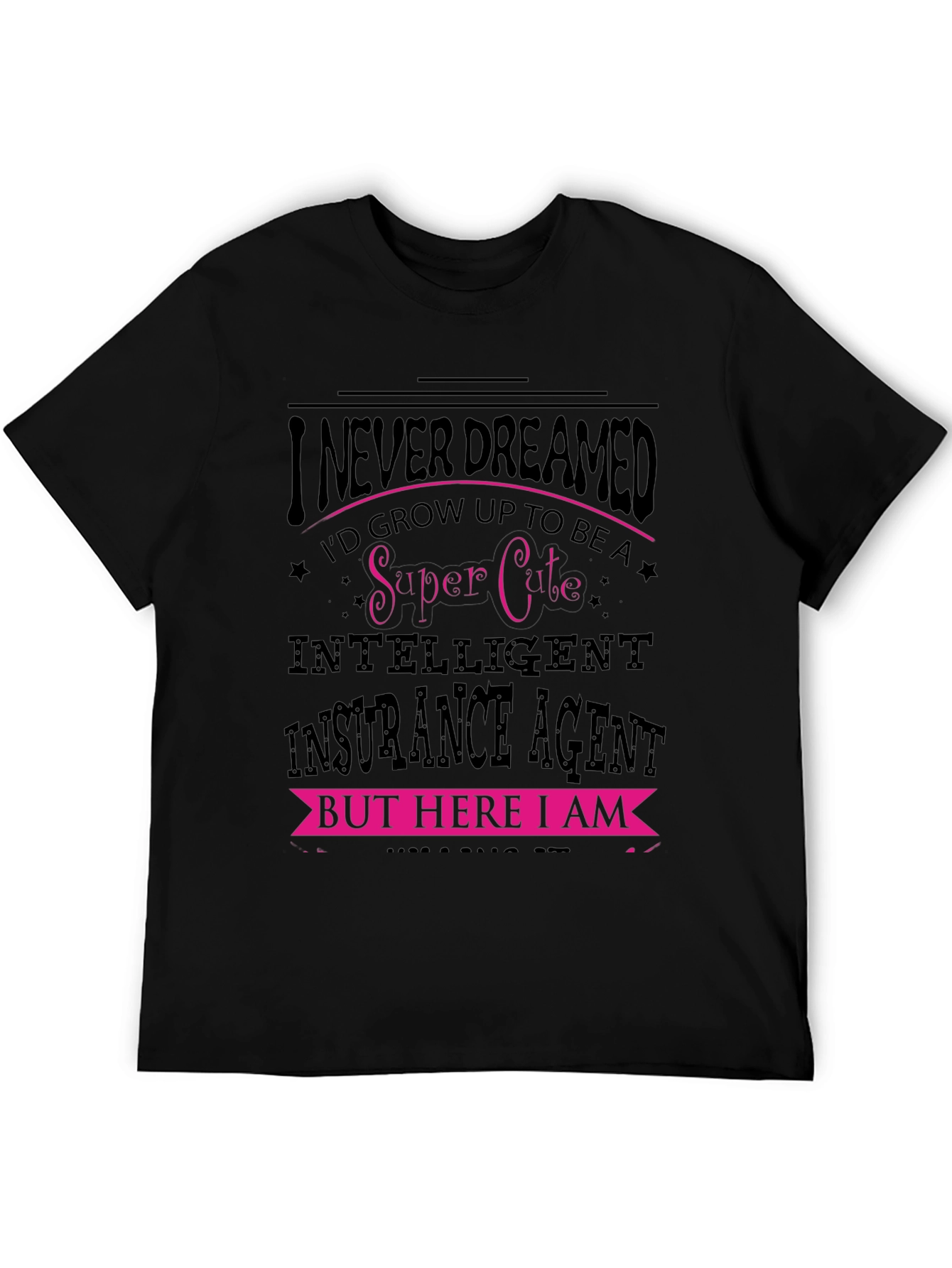 Super Cute Insurance Agent Graphic Tee