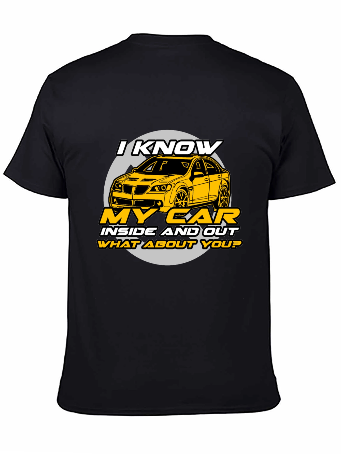 I Know My Car T-Shirt - Black Graphic Tee