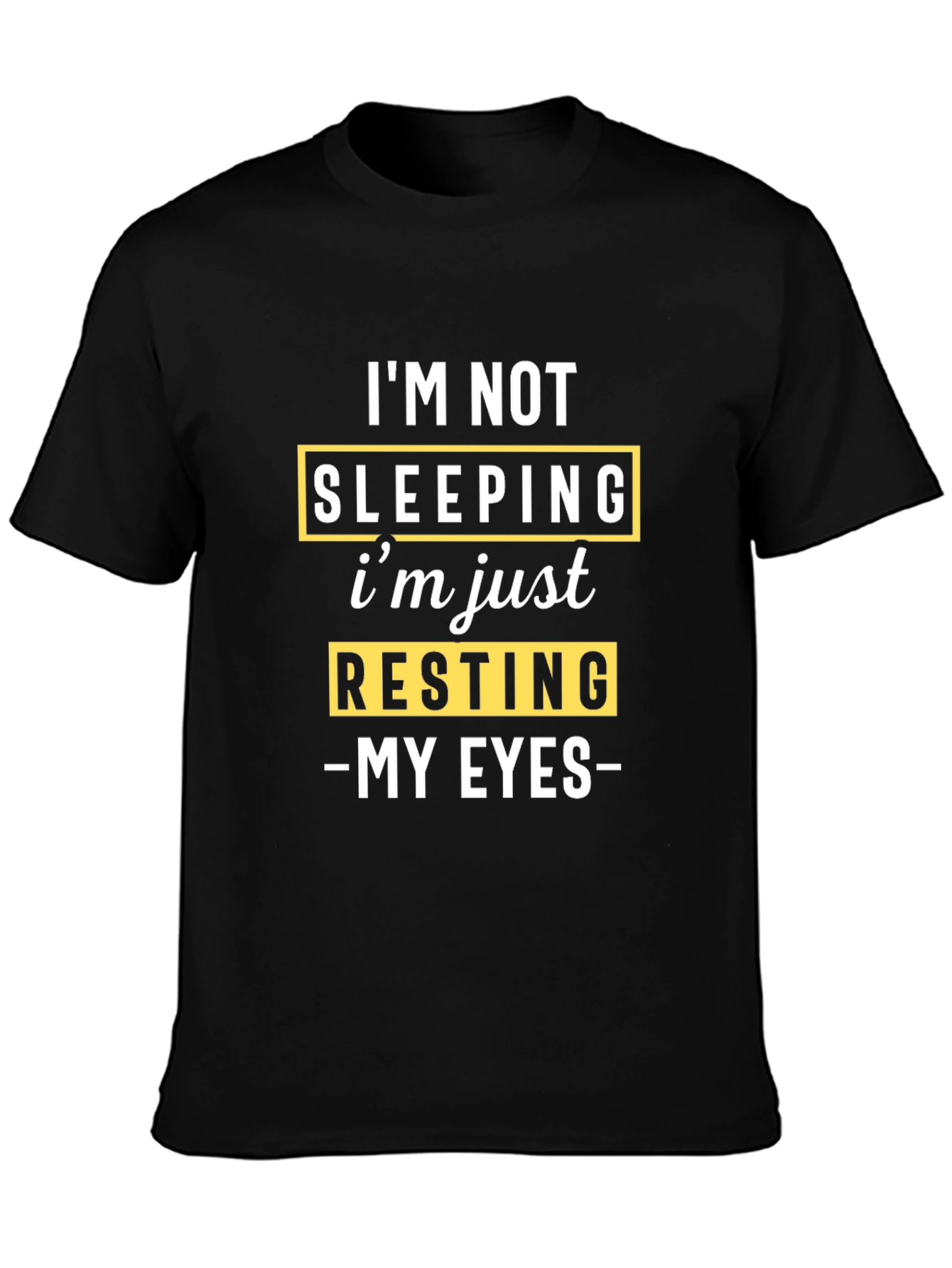 Funny Resting My Eyes Graphic Tee