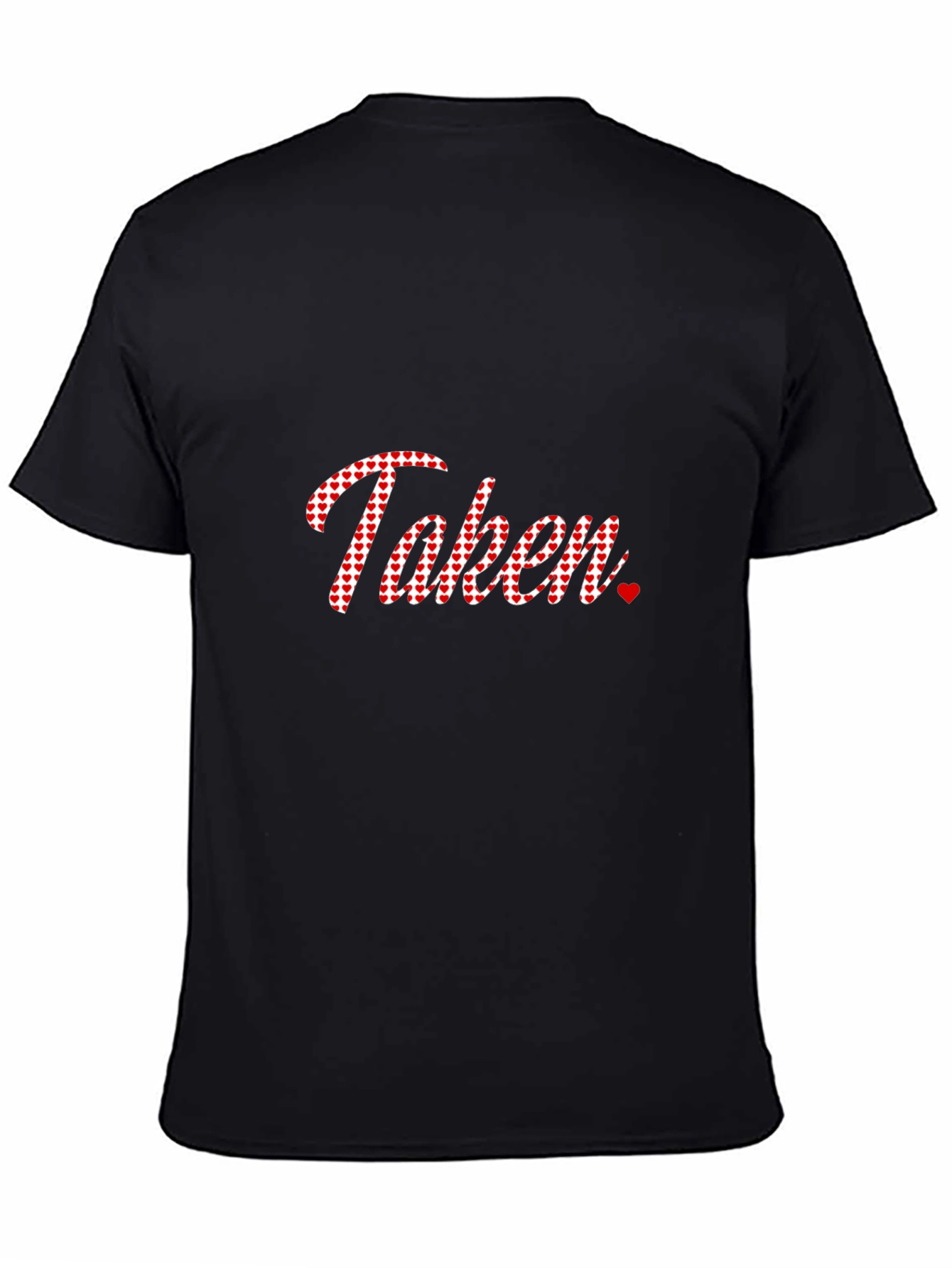 Taken Heart Graphic T-Shirt - Valentines Day Gift