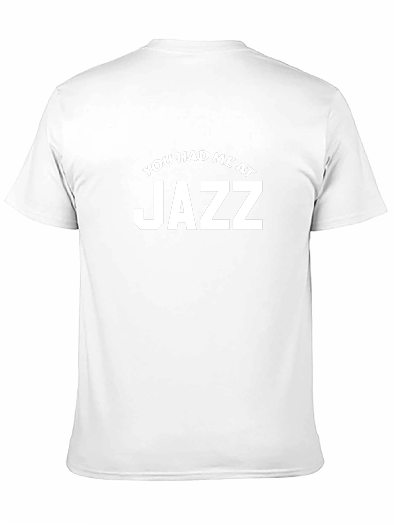 You Had Me at Jazz Graphic T-Shirt