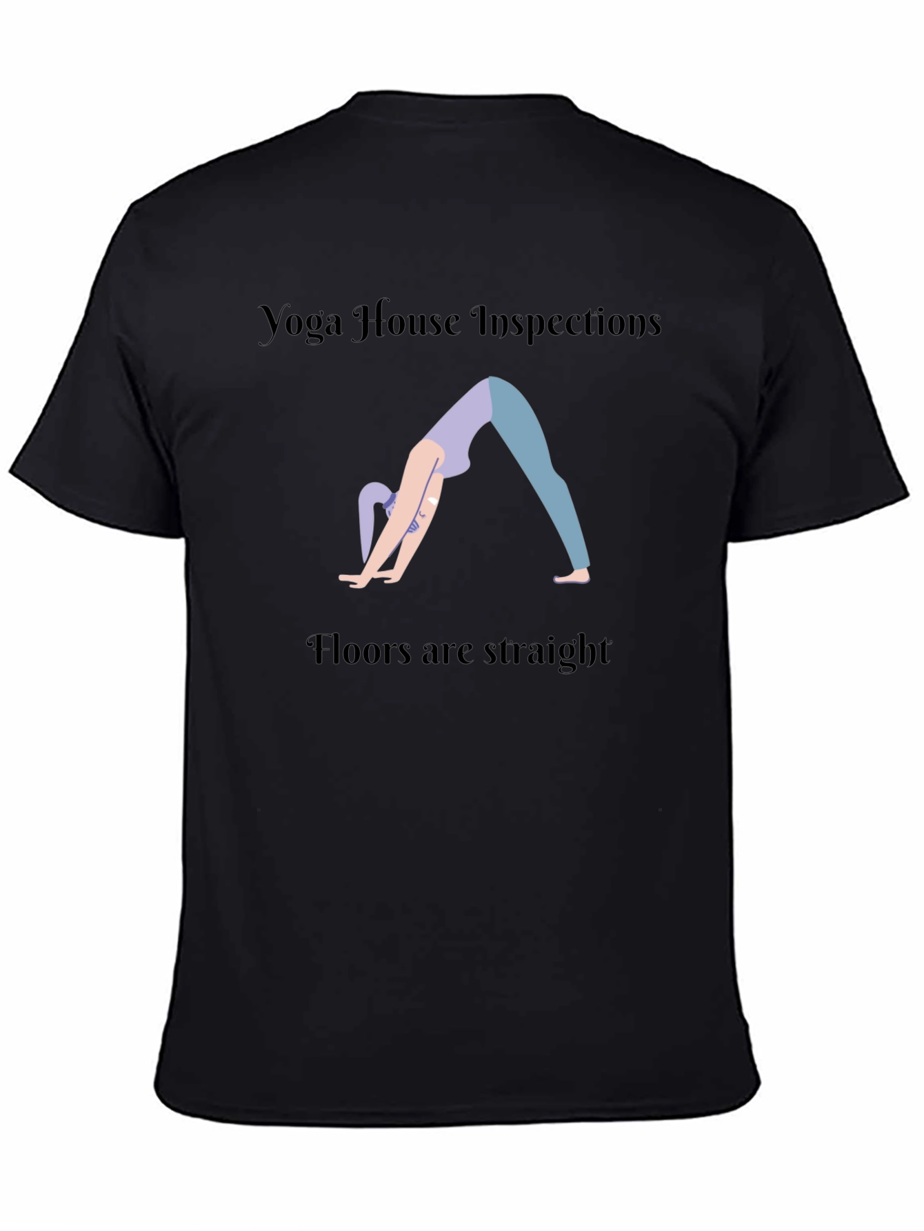 Yoga House Inspections Black Graphic T-Shirt