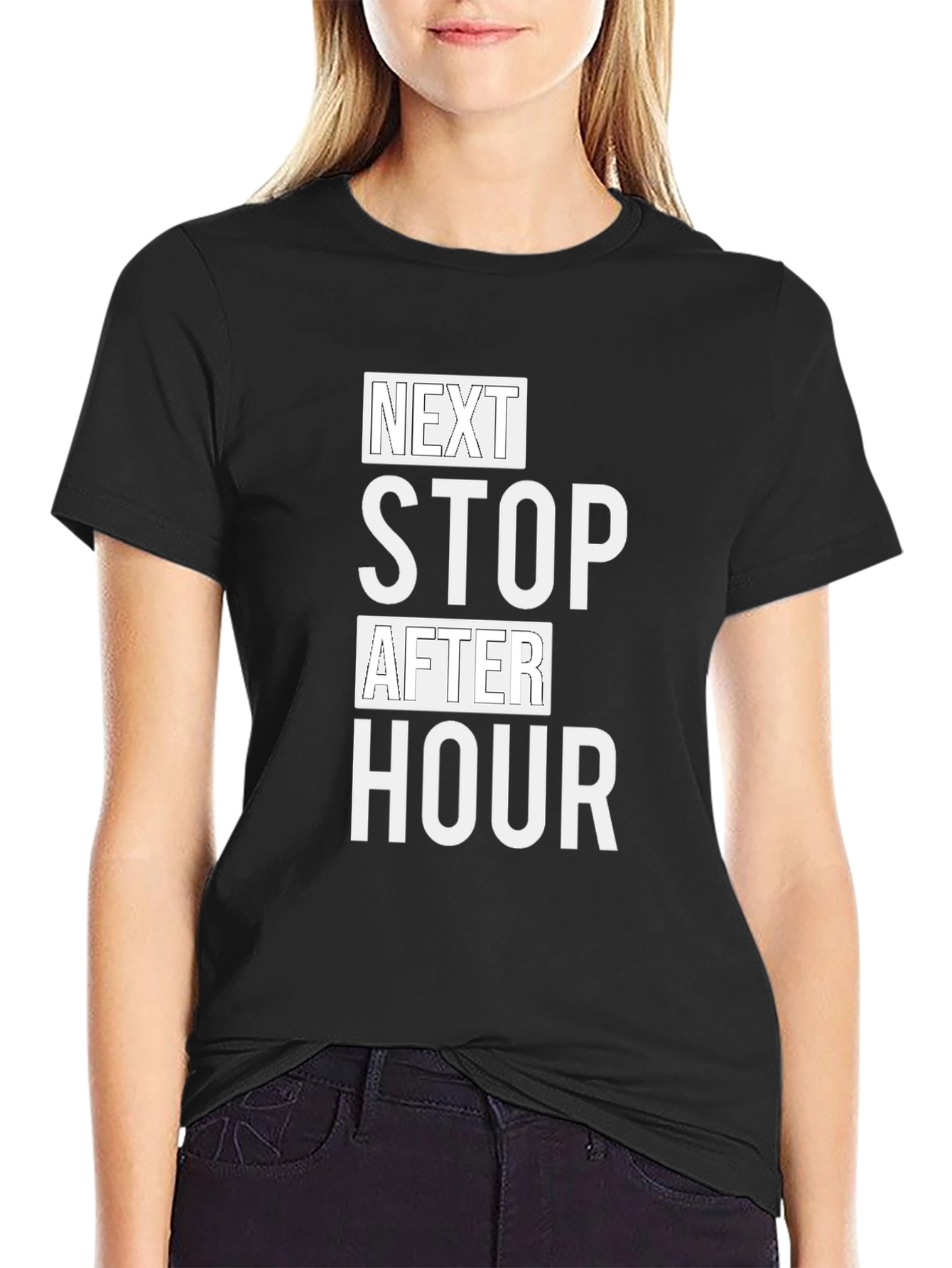 Next Stop After Hour Black T-Shirt