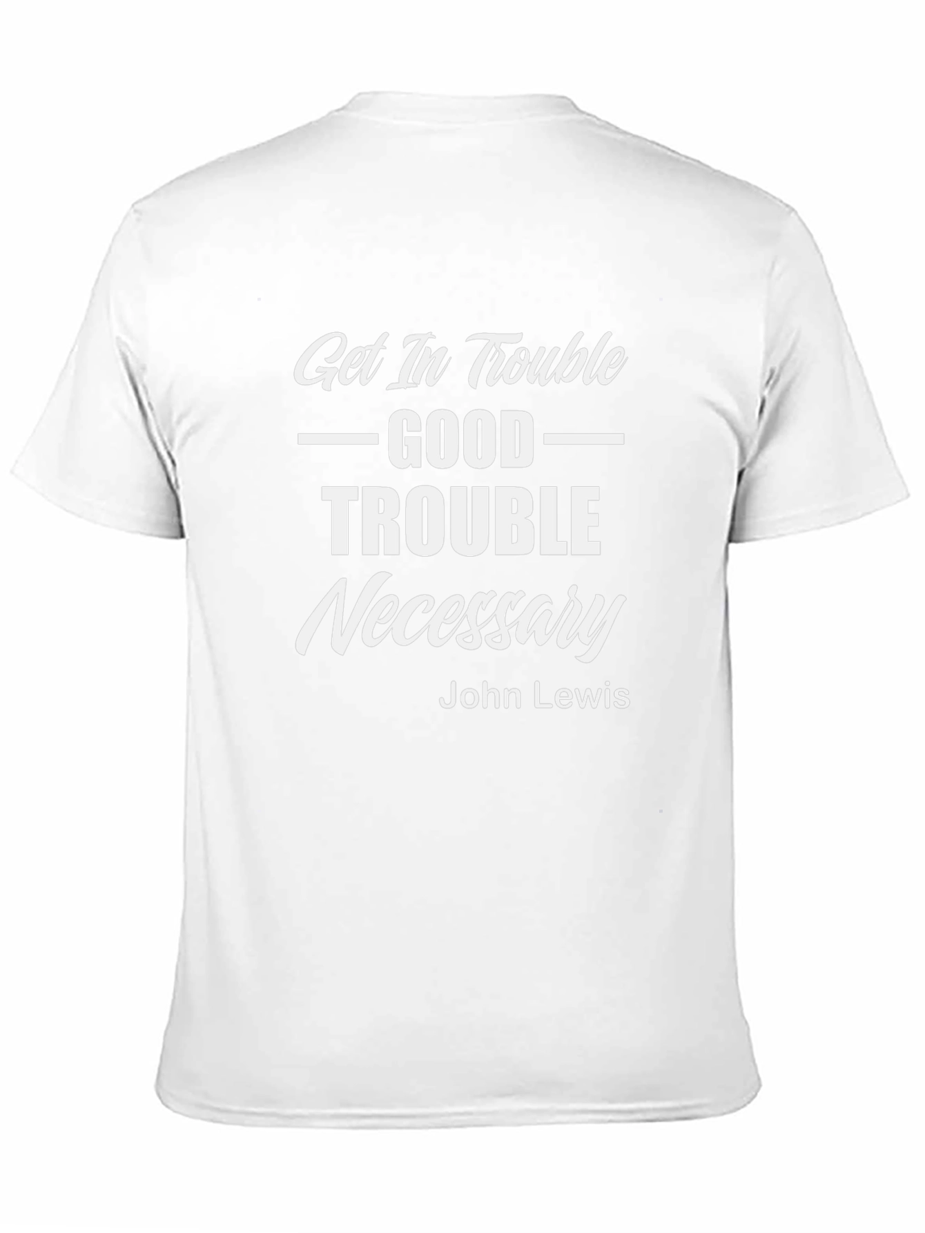 Get In Trouble Good Trouble Necessary Graphic Tee