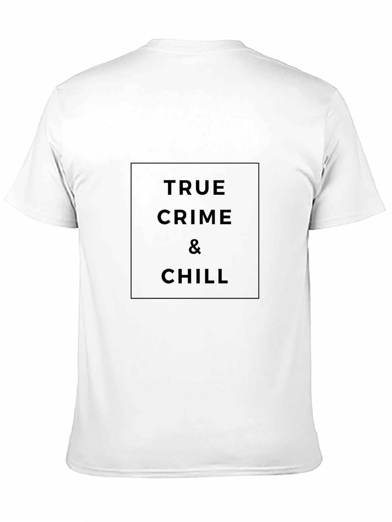 True Crime & Chill Black T-Shirt