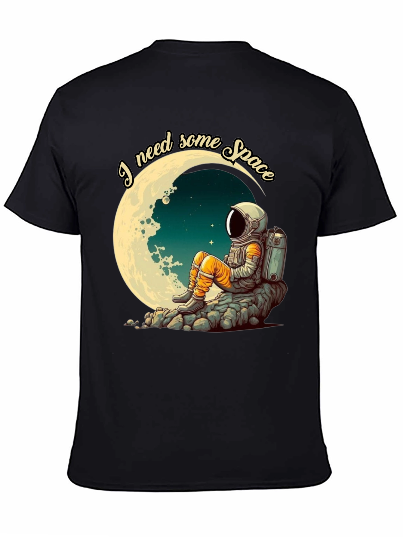 I Need Space T-Shirt - Astronaut Moon Design