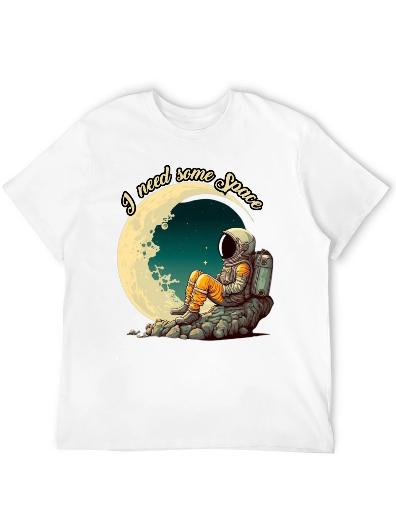 I Need Space T-Shirt - Astronaut Moon Design
