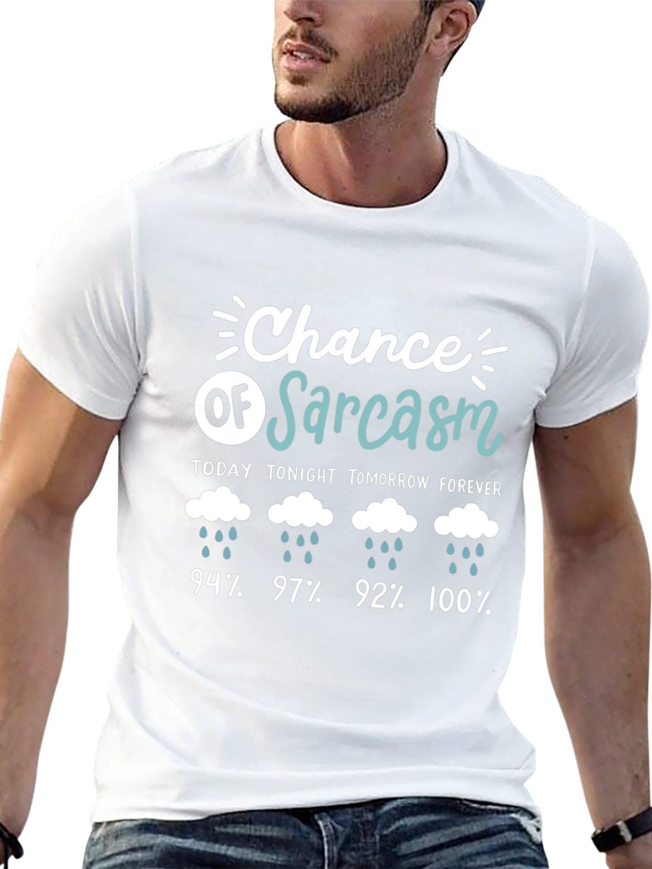 Chance of Sarcasm T-Shirt Funny Weather Humor Tee