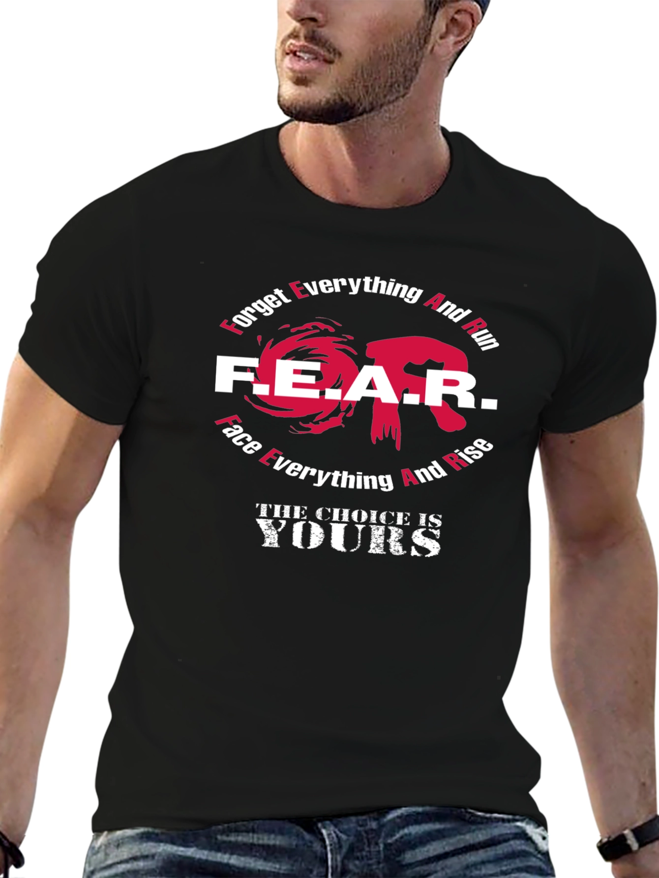 Fear Choice Graphic Tee - Motivational T-Shirt