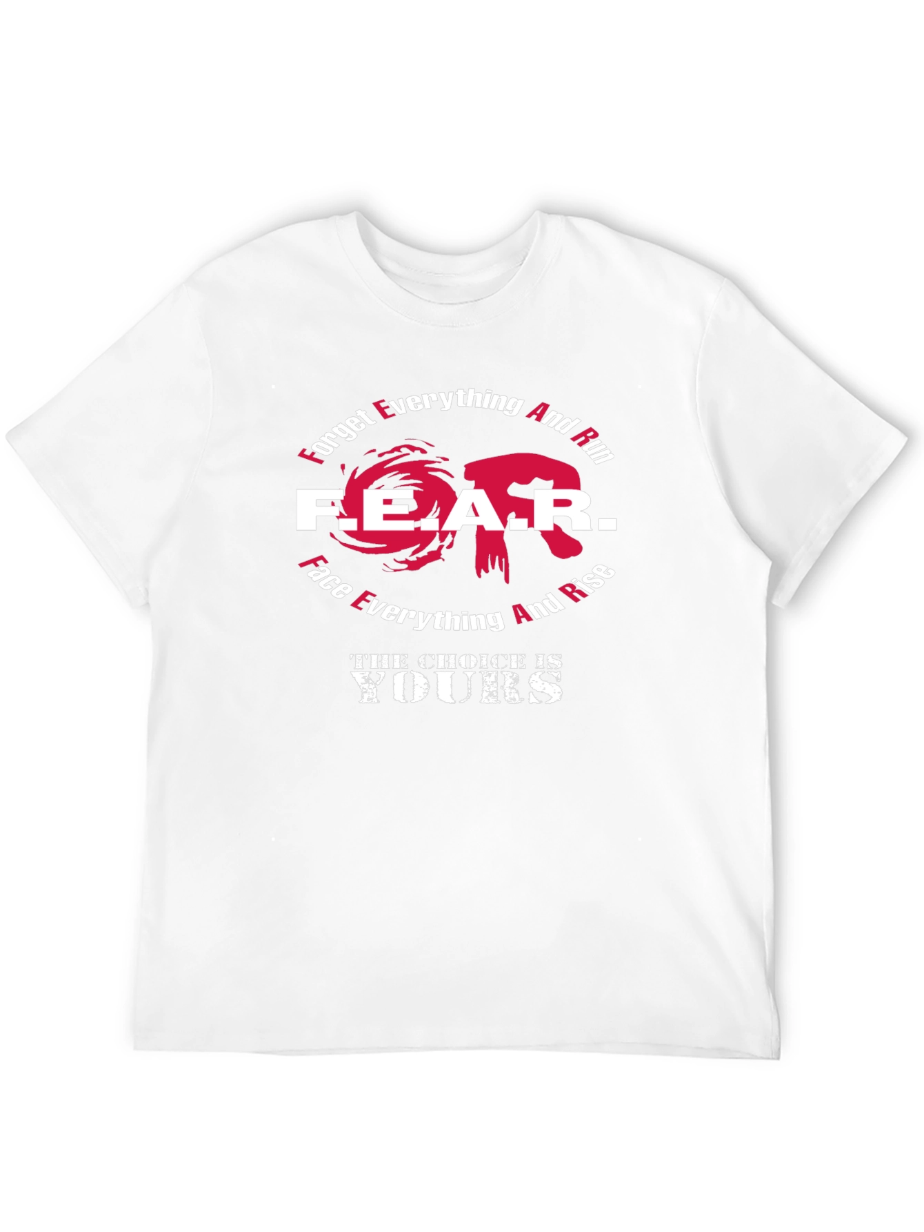 Fear Choice Graphic Tee - Motivational T-Shirt