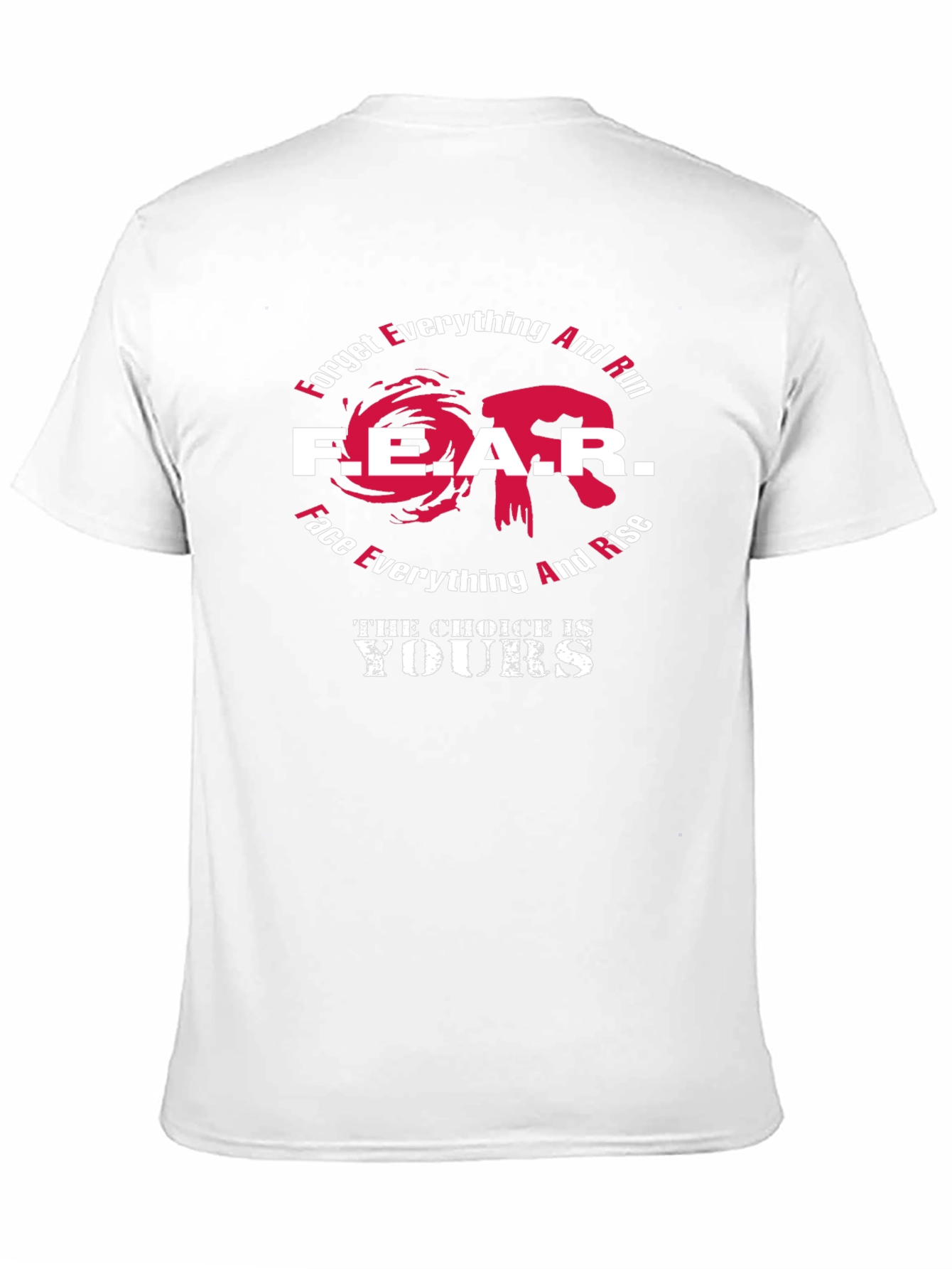 Fear Choice Graphic Tee - Motivational T-Shirt