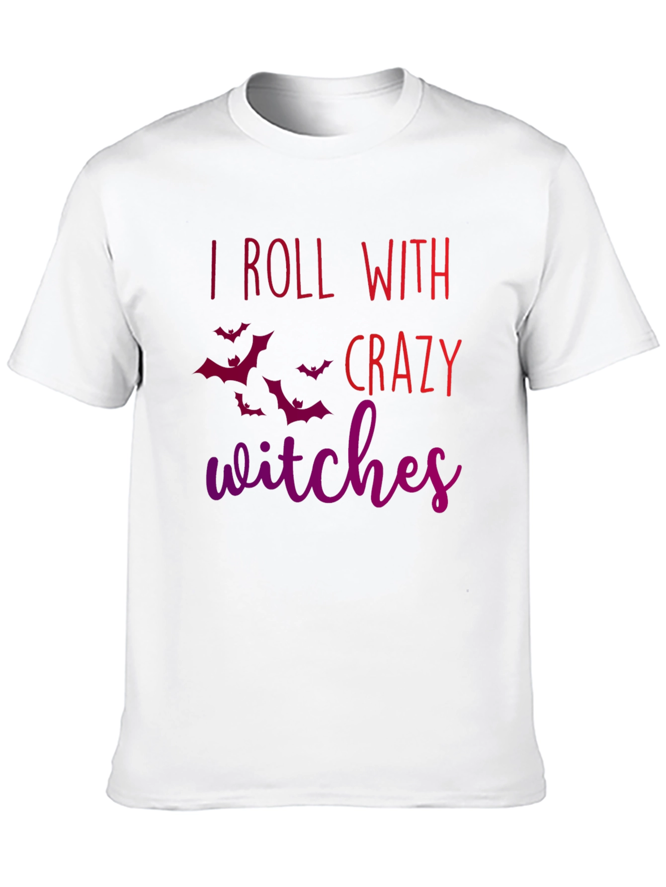 I Roll With Crazy Witches Halloween Tee