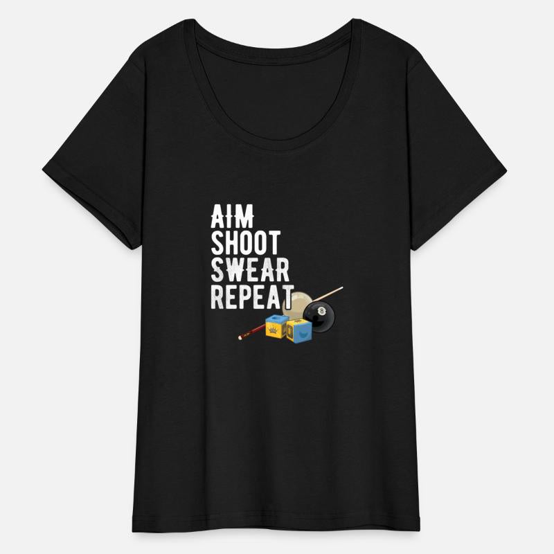 Aim Shoot Swear Repeat - Pool Player - Hall Shark