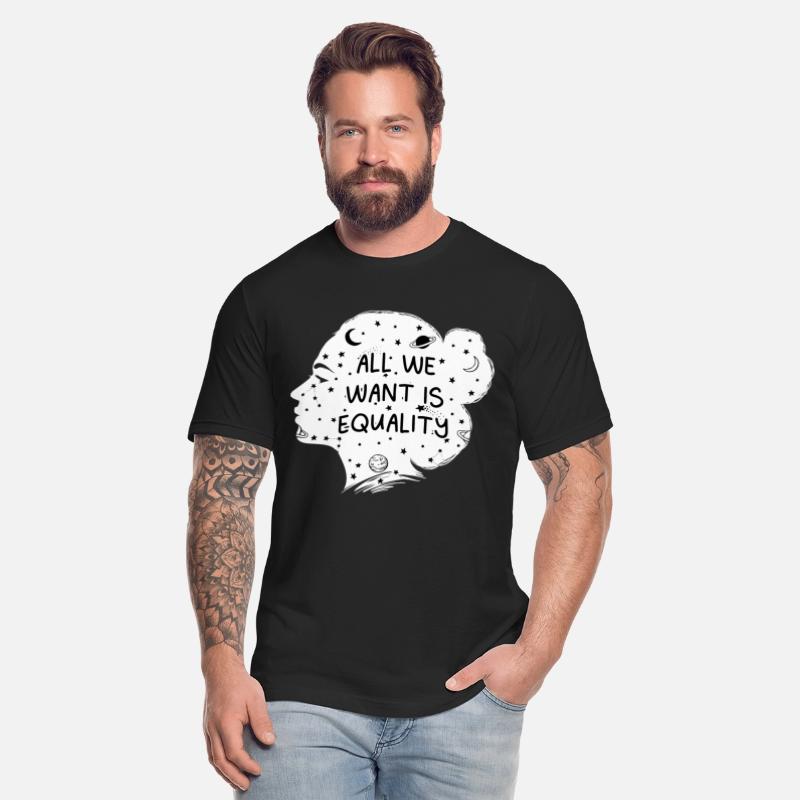 All We Want Is Equality Feminist Gender Equality