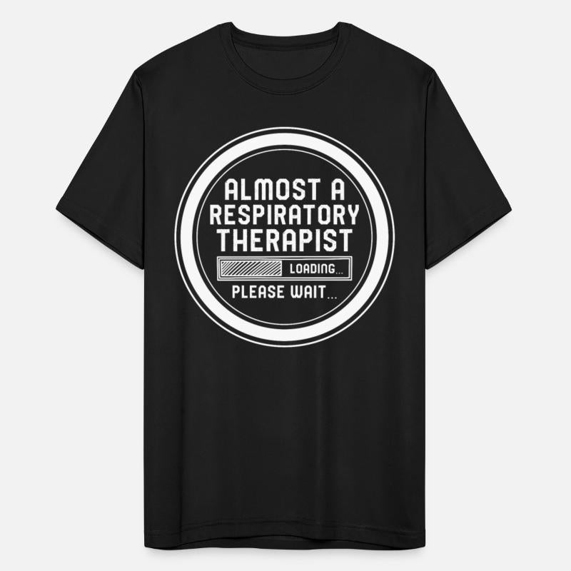 Almost A Respiratory Therapist Shirt, Loading