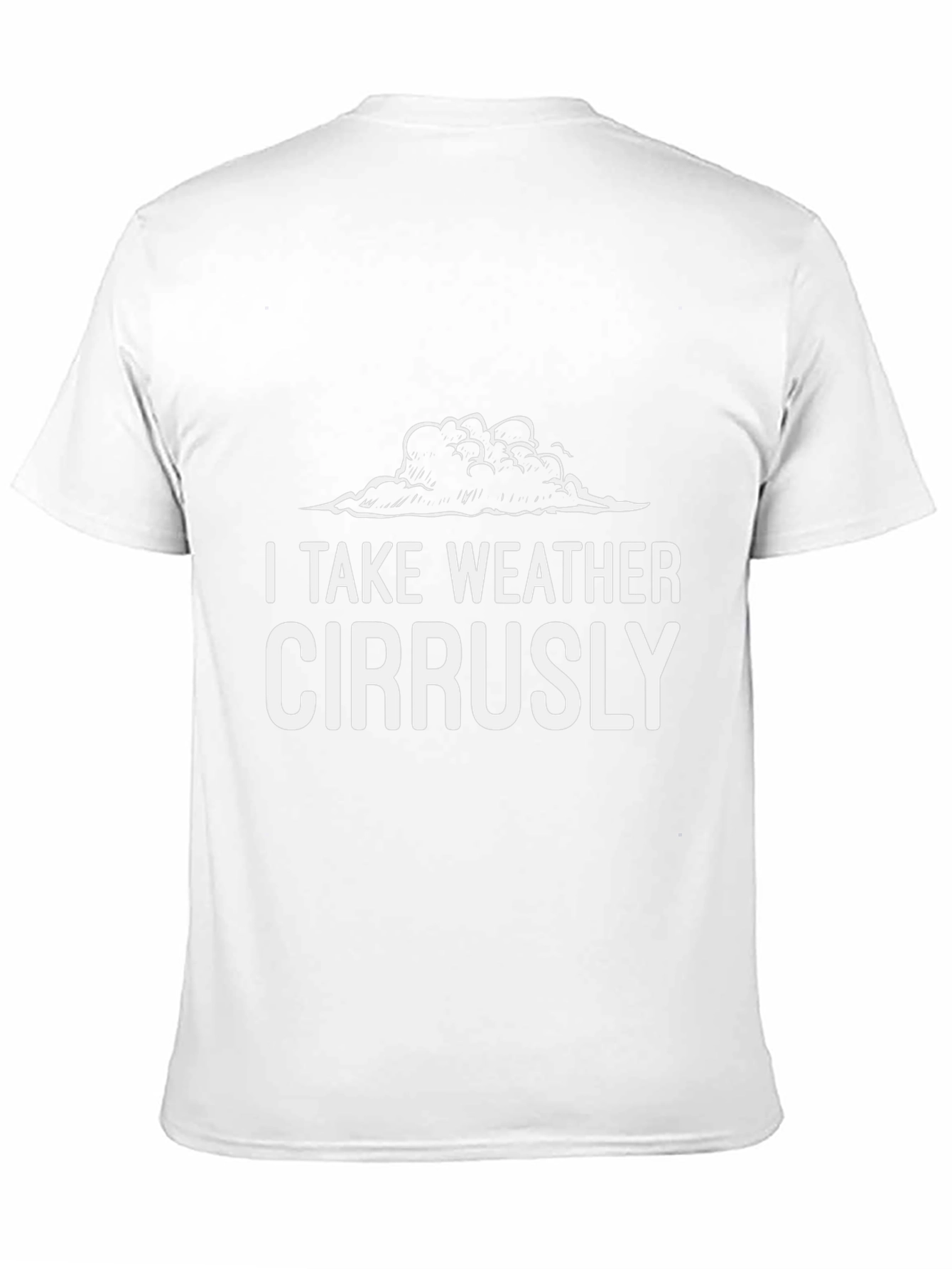 I Take Weather Cirrusly Graphic Tee