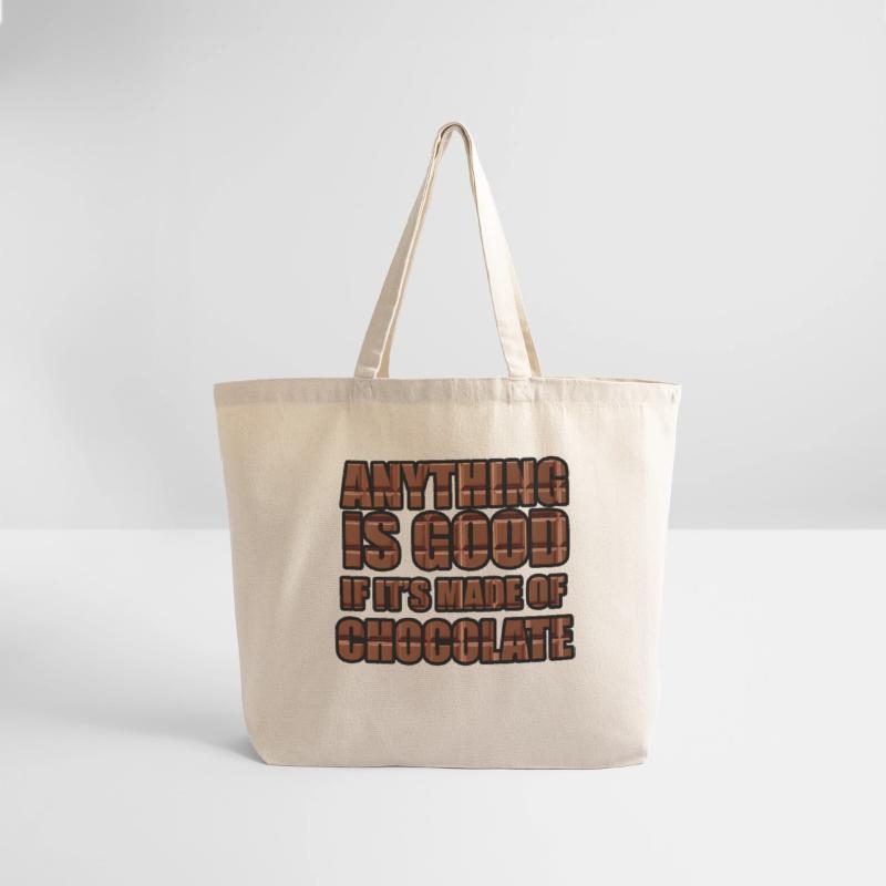 ANYTHING IS GOOD IF IT’S MADE OF CHOCOLATE TSHIRT