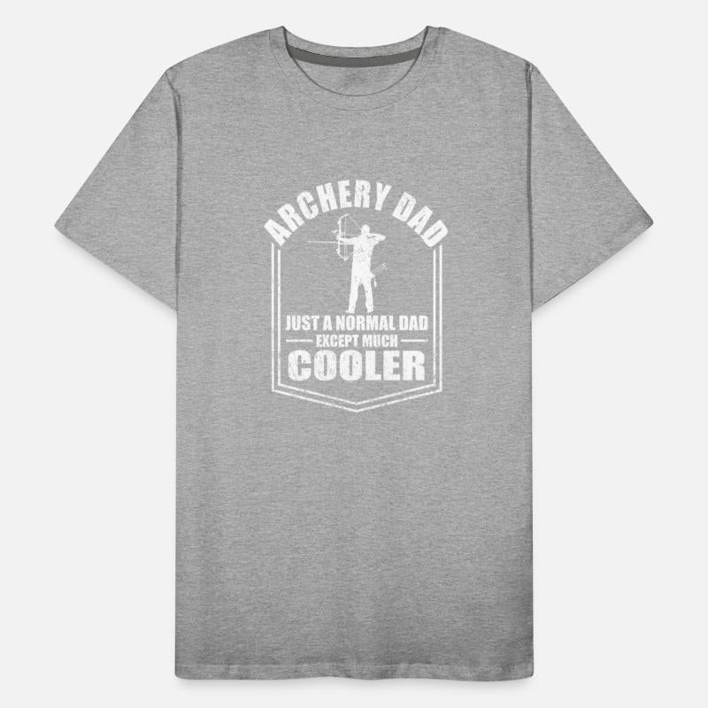 Archery Dad Normal Dad Except Cooler Fathers Day