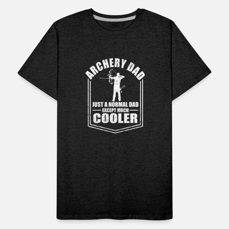 Archery Dad Normal Dad Except Cooler Fathers Day