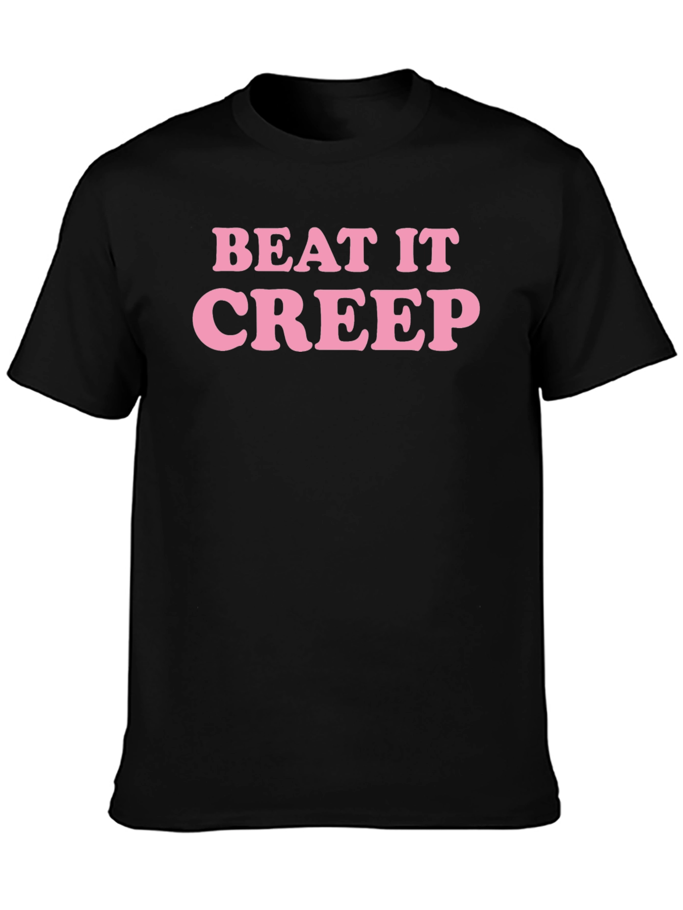 Beat It Creep Graphic Tee - Trendy Slogan T-Shirt