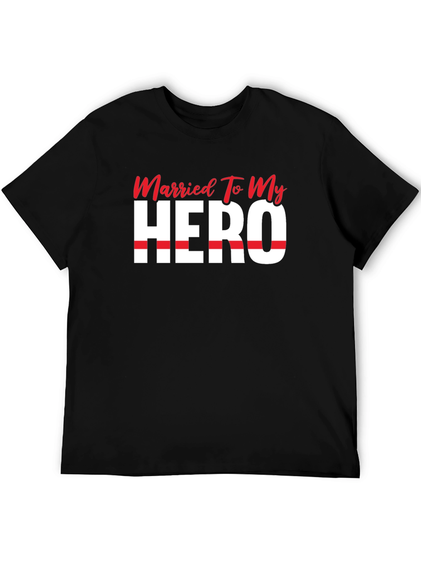 Married To My Hero Graphic T-Shirt