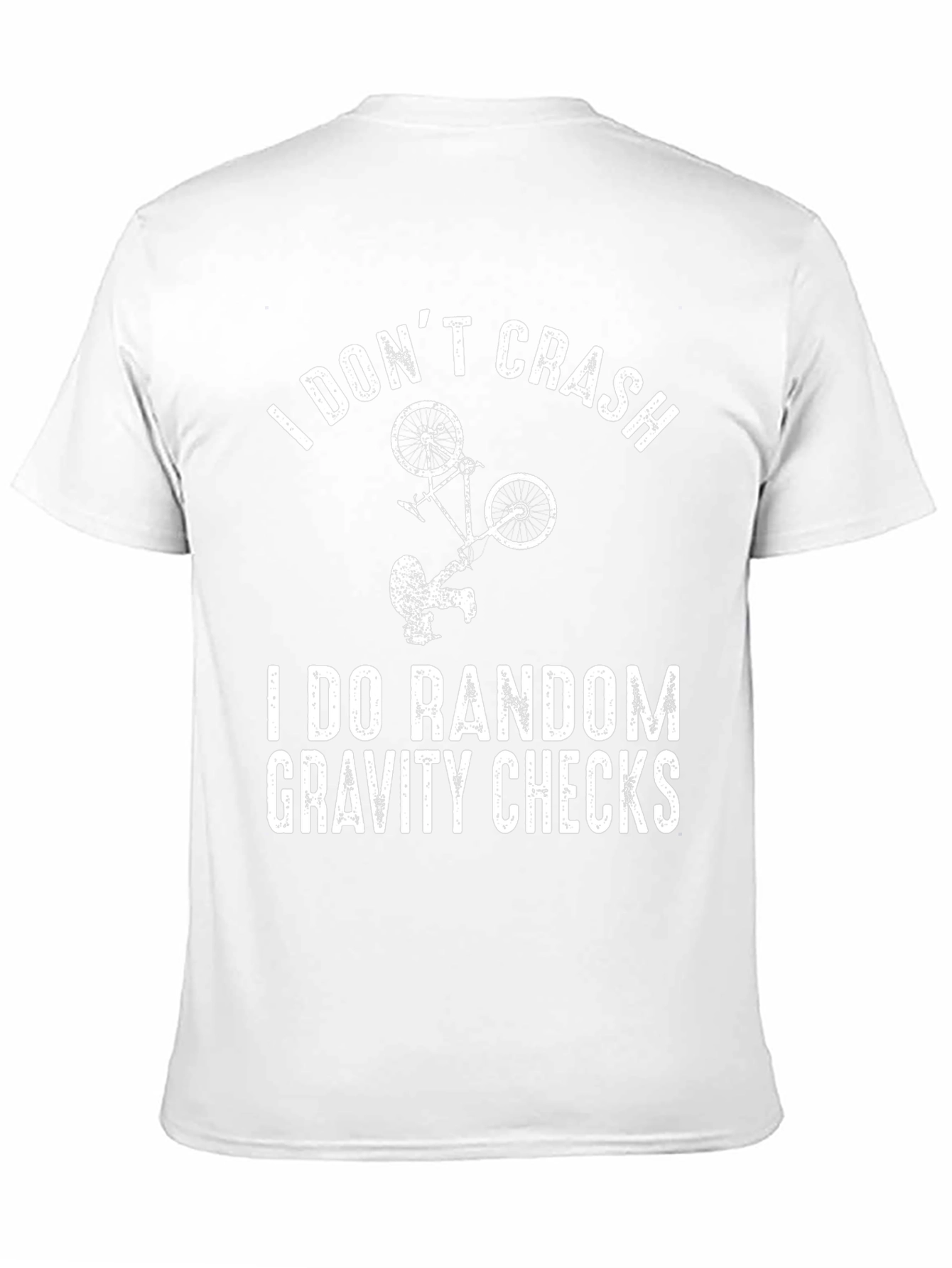 I Dont Crash Gravity Checks Graphic Tee