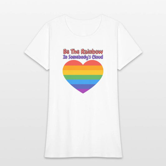 Be The Rainbow In Somebody s Cloud red