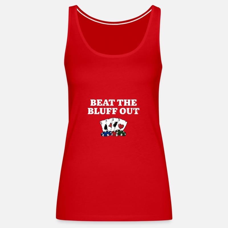 Beat the Bluff Out Gambler Poker Gambling Poker