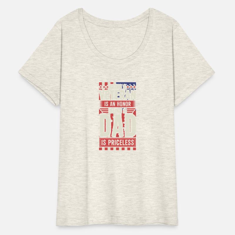 Being A Veteran Is An Honor Being A Dad Is Pricele