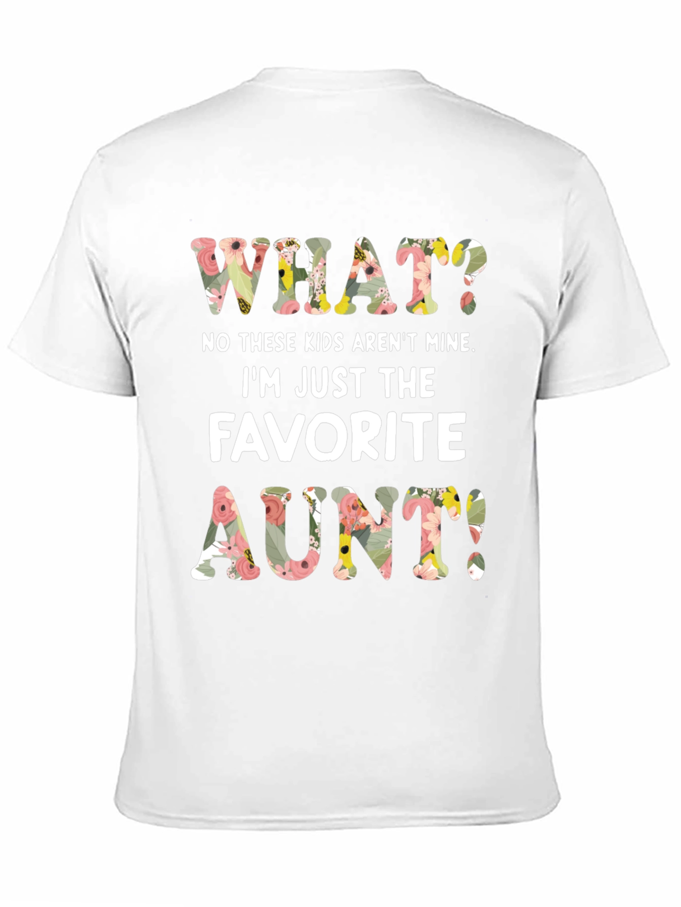Favorite Aunt Floral Graphic T-Shirt