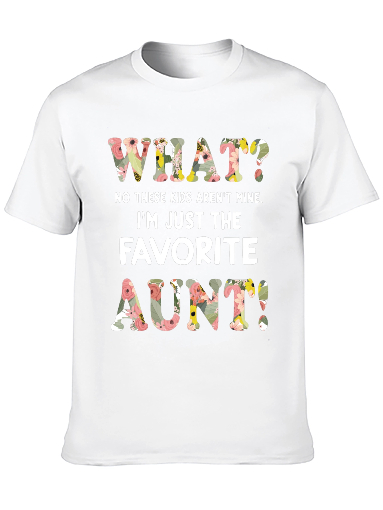Favorite Aunt Floral Graphic T-Shirt