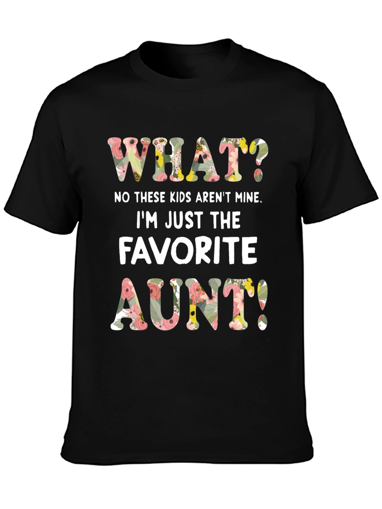 Favorite Aunt Floral Graphic T-Shirt
