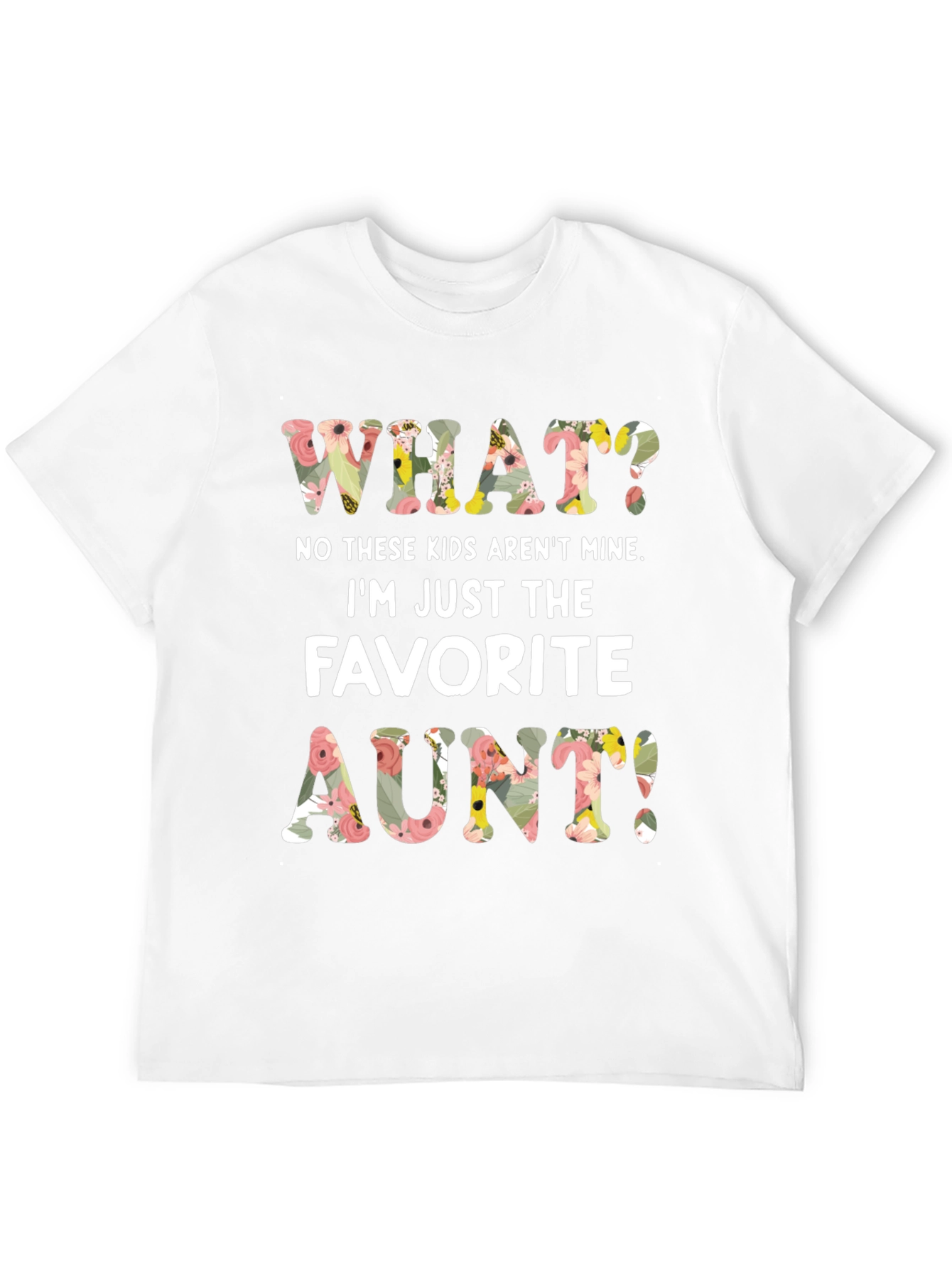 Favorite Aunt Floral Graphic T-Shirt
