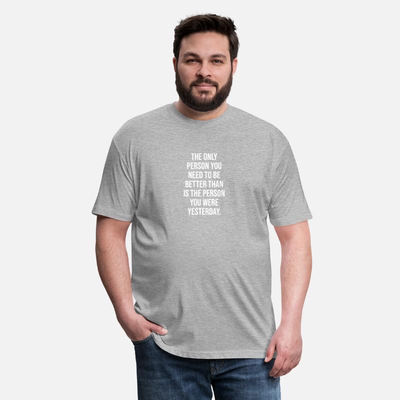 Better Than Yesterday - Motivational