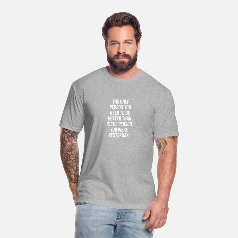 Better Than Yesterday - Motivational