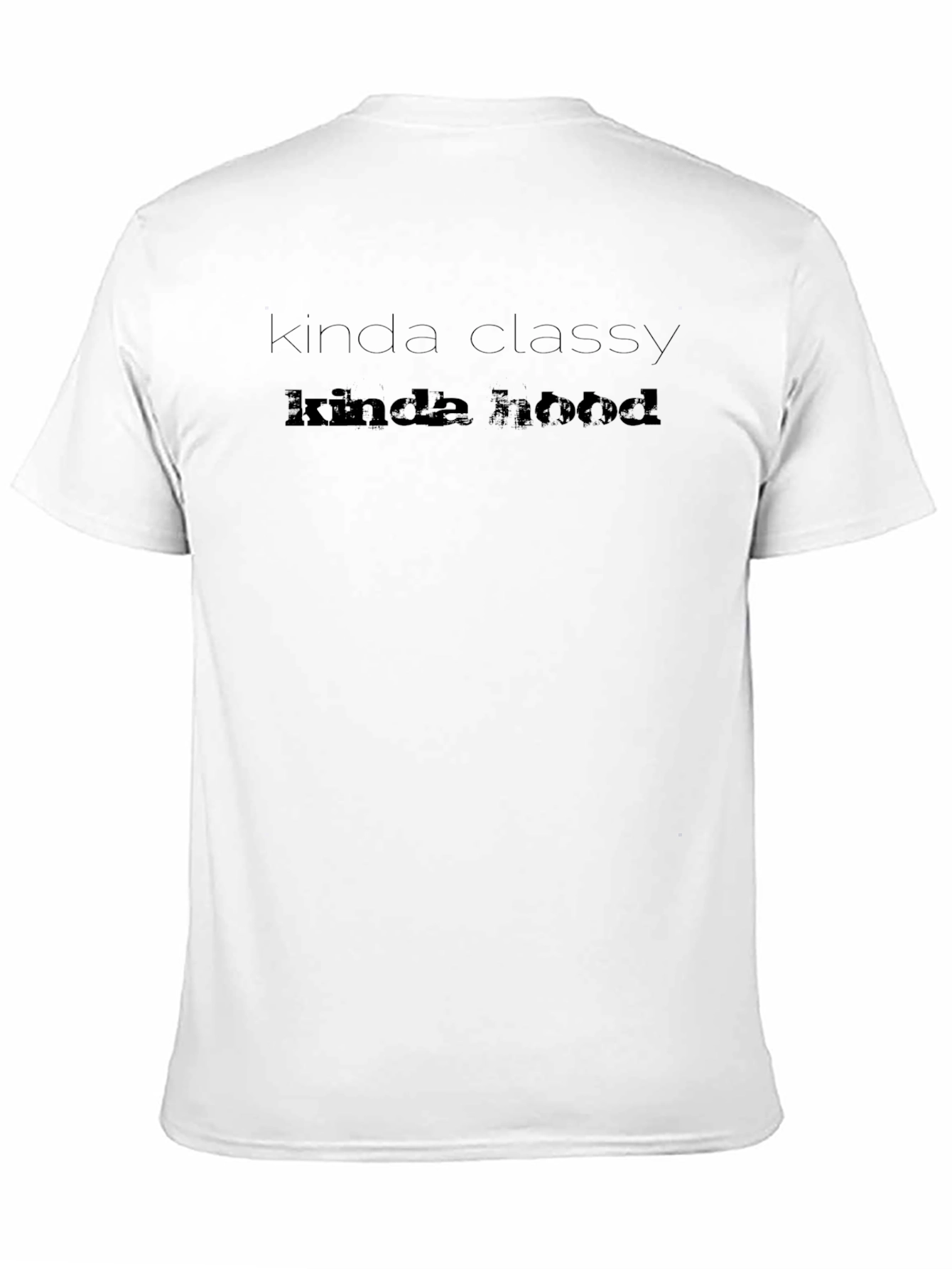 Kinda Classy Kinda Hood Black T-Shirt