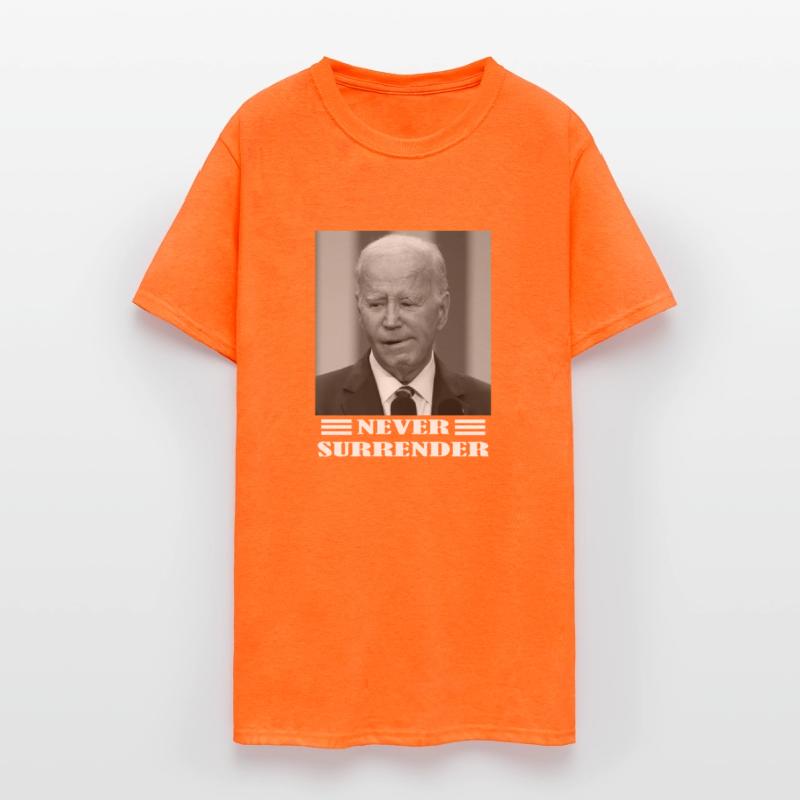 Biden Never Surrender Shirt