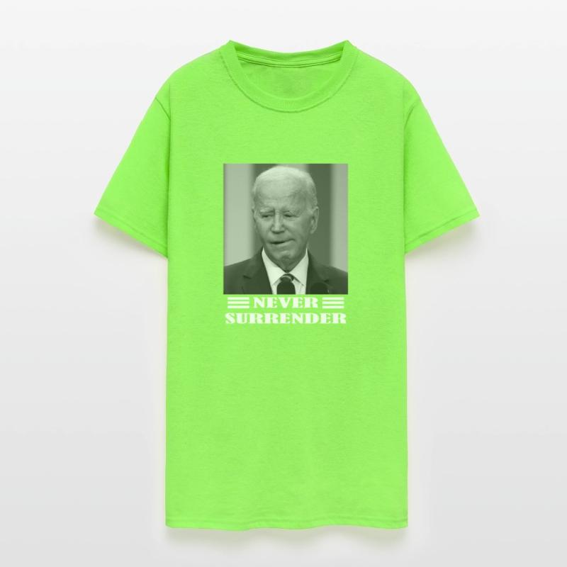Biden Never Surrender Shirt