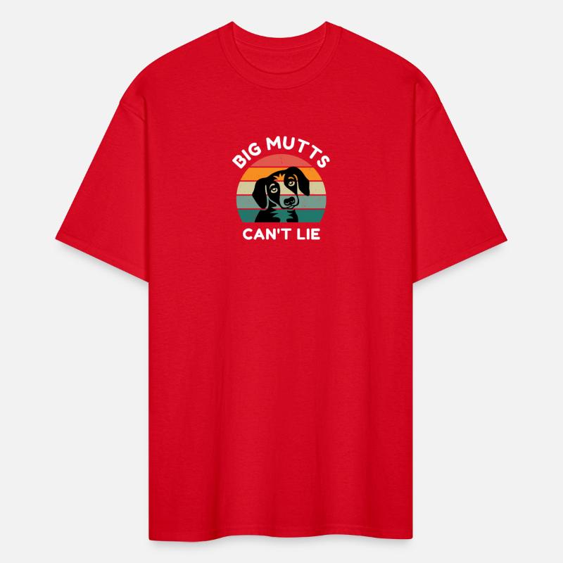 Big Mutts Can’t Lie - Funny Dog Design