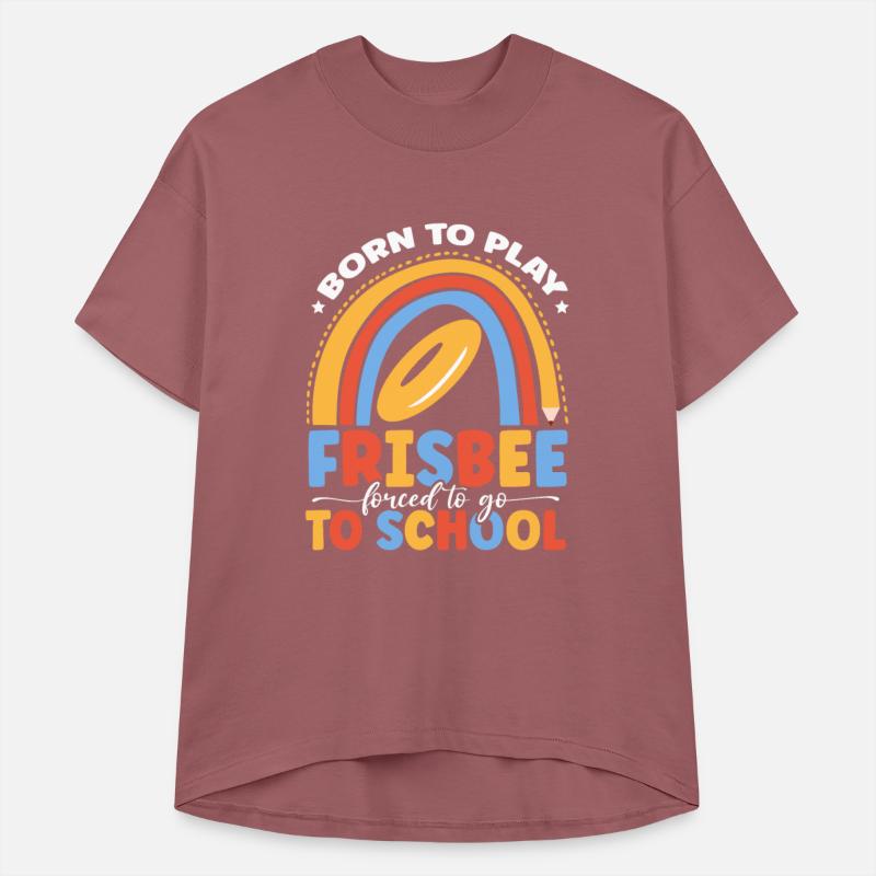 Born To Play Frisbee Forced Sports Ultimate