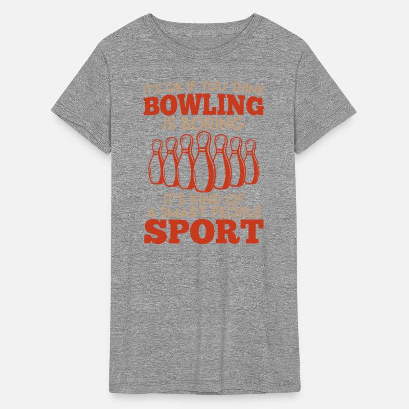 Bowler It's Ok if you Think Bowling is Boring