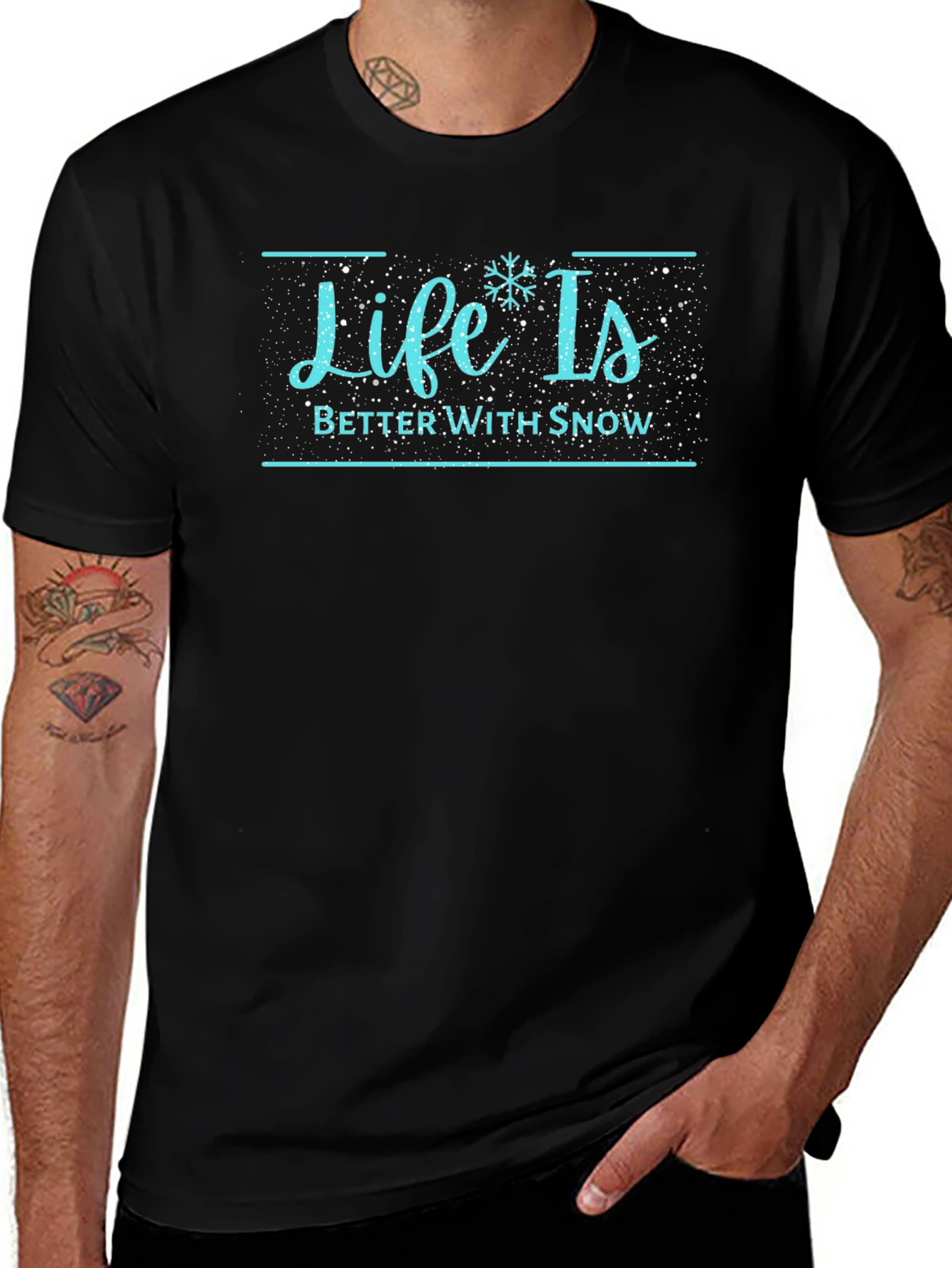 Life is Better with Snow T-Shirt