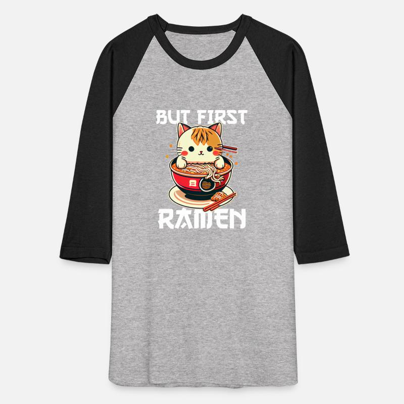 But First Ramen Cat Japanese Tokyo Ramen Noodles