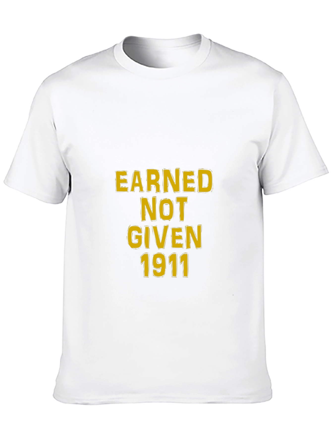 Earned Not Given 1911 Black T-Shirt