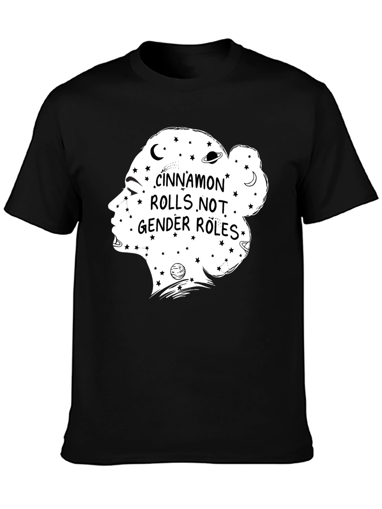 Cinnamon Rolls Not Gender Roles Graphic Tee - Unisex